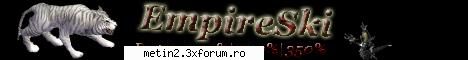 EmpireSki-Mt2 Best PvM Server - Nume : EmpireSki Detinator : Alecz Rata yang - Despre Metin 2