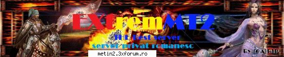 server de metin 2 privat extremmt2 retele hamachi noi xtremmt2-3 pana la 5 parola la toate 123456
